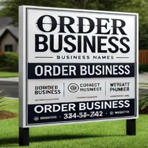 Order Business Lawn Sign